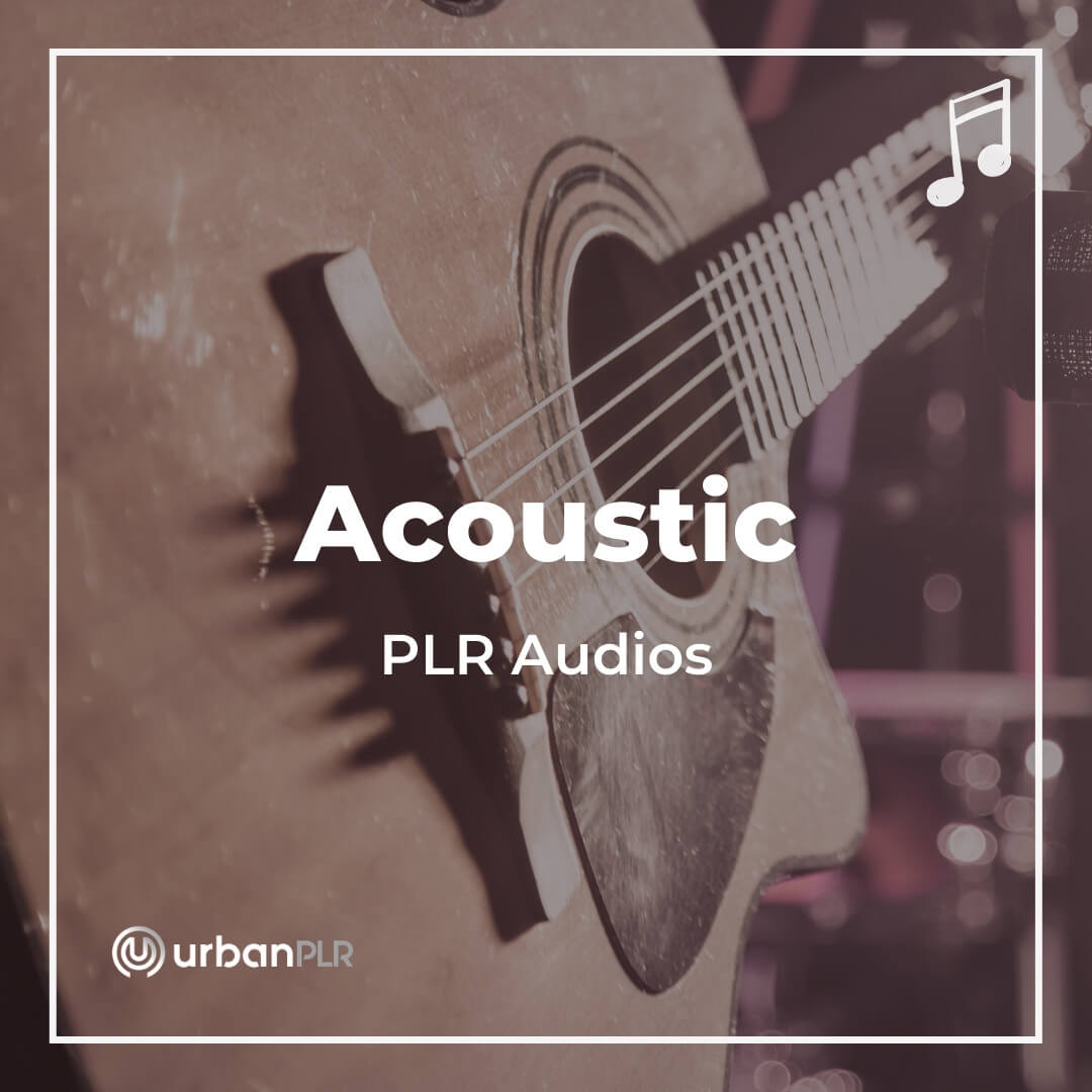 Acoustic PLR Audios
