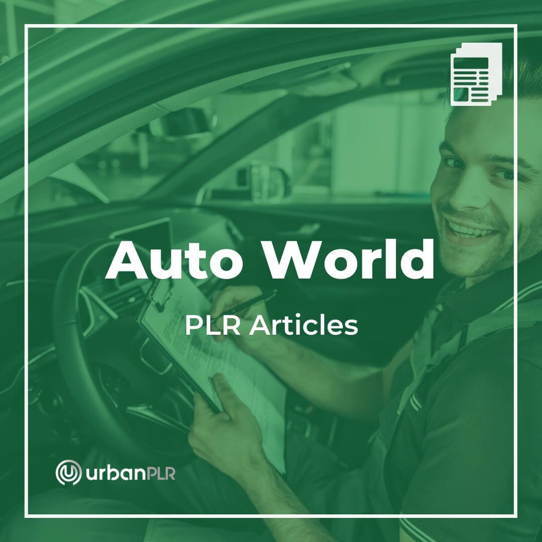 Auto World PLR Articles