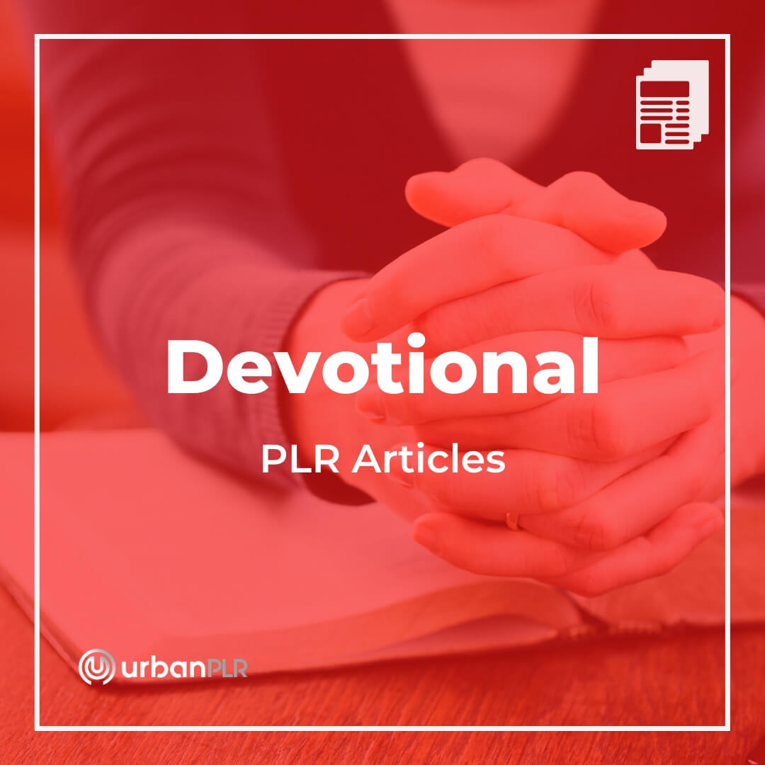 Devotional PLR Articles