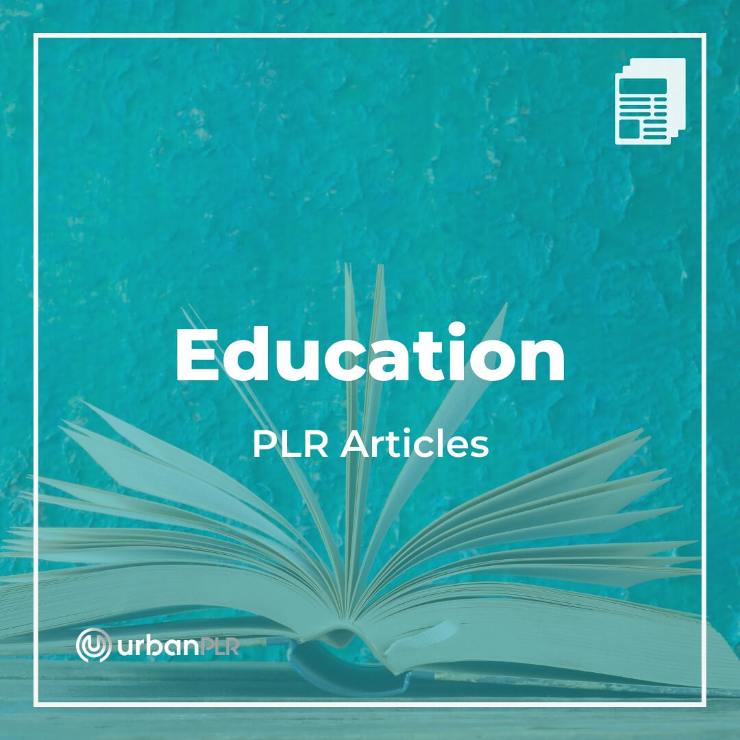 Education PLR Articles