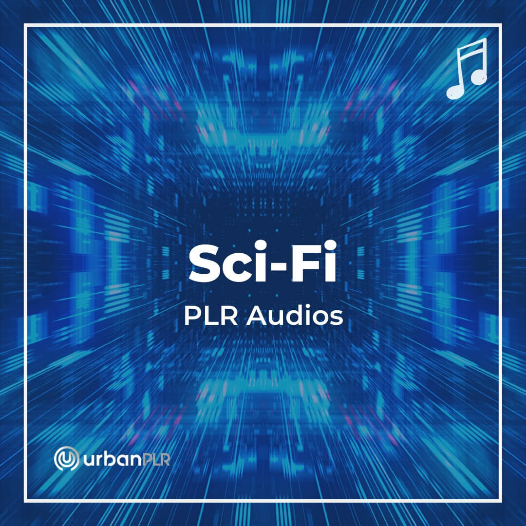 Sci-Fi PLR Audios