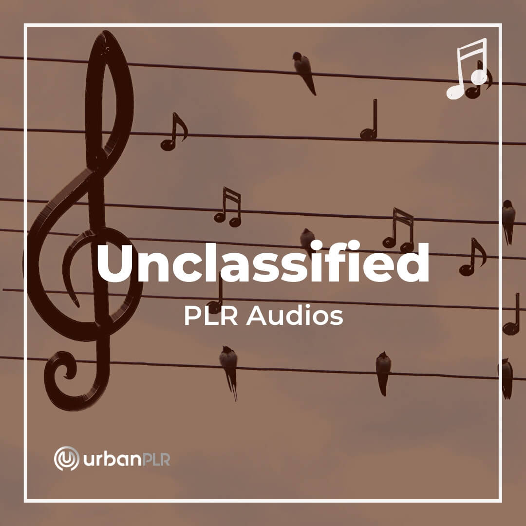 Unclassified PLR Audios