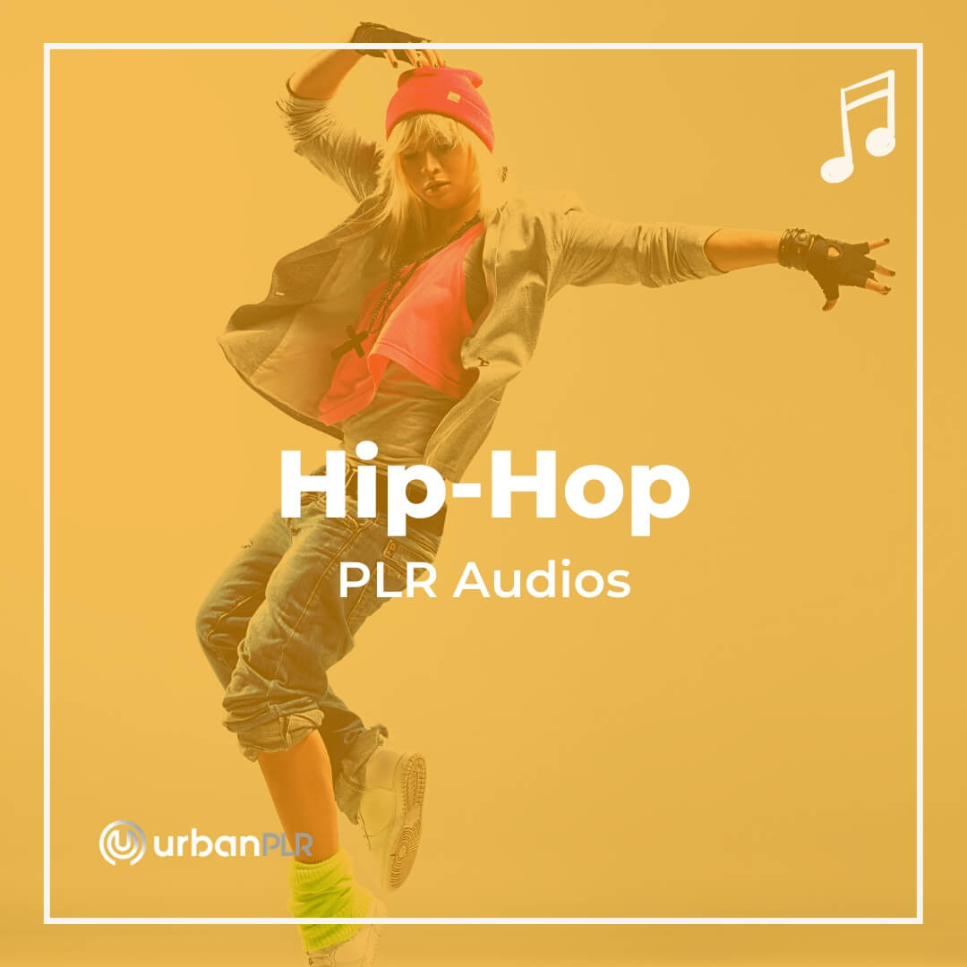 Hip-Hop PLR Audios