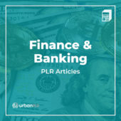 Finance & Banking PLR Articles