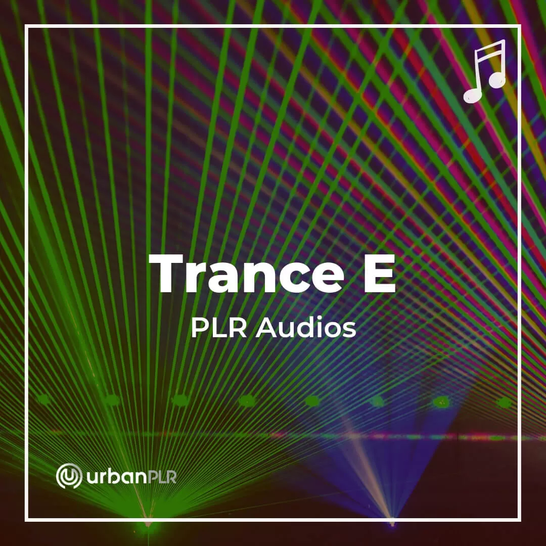 Trance E PLR Audios