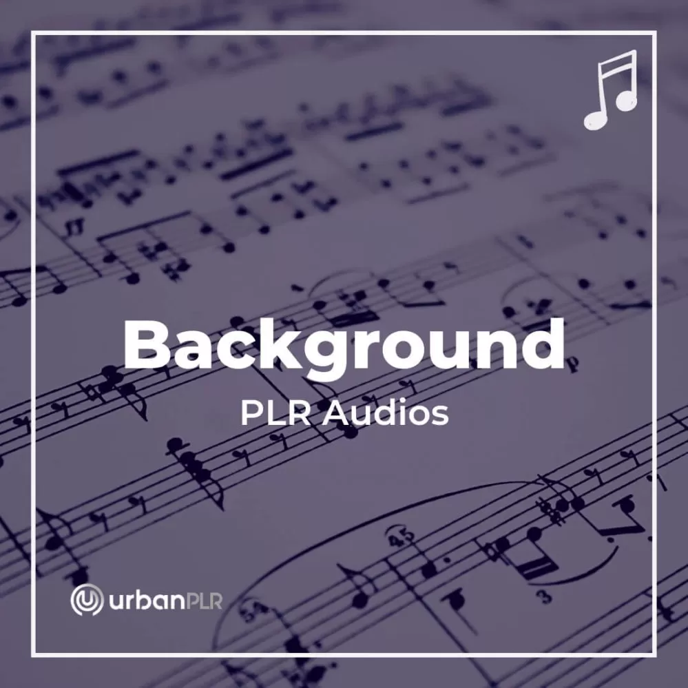 Background PLR Audios