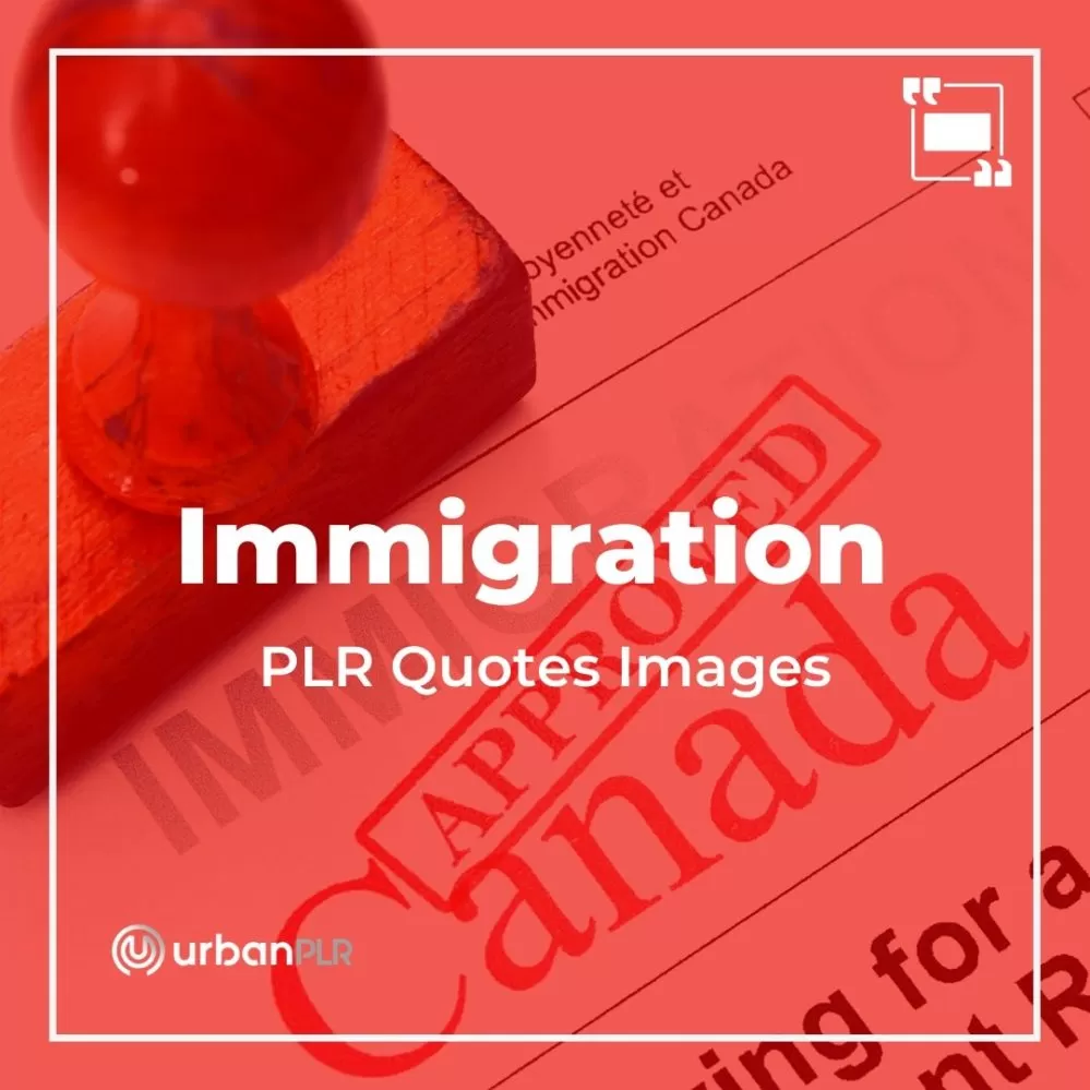 Immigration Quotes