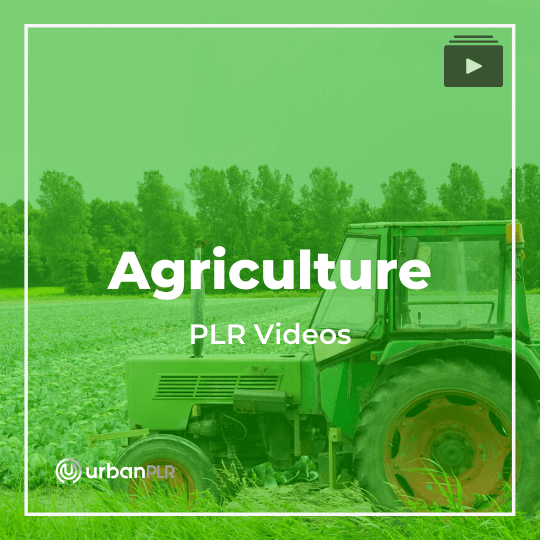 Agriculture PLR Videos