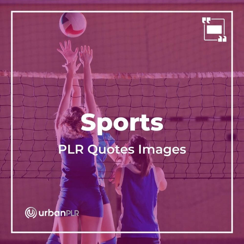 sports PLR Quotes