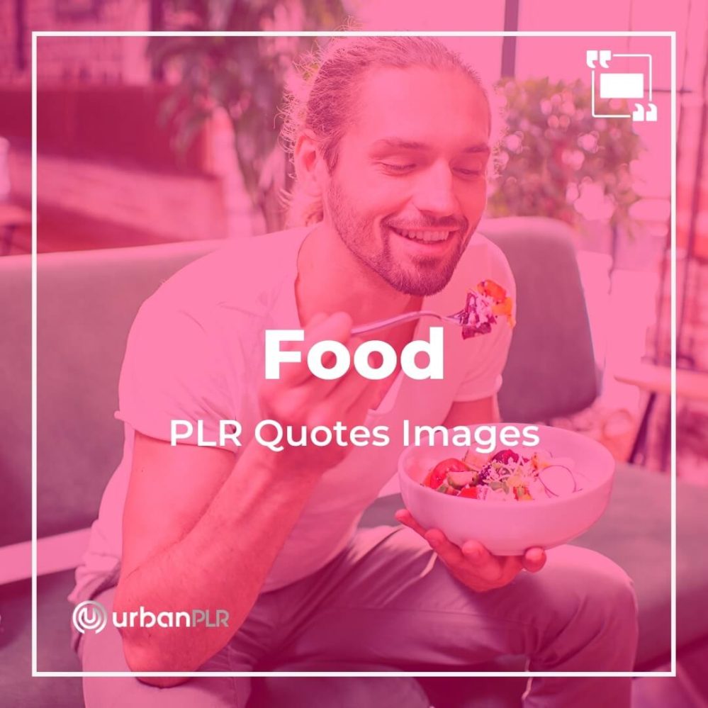Food PLR Quotes