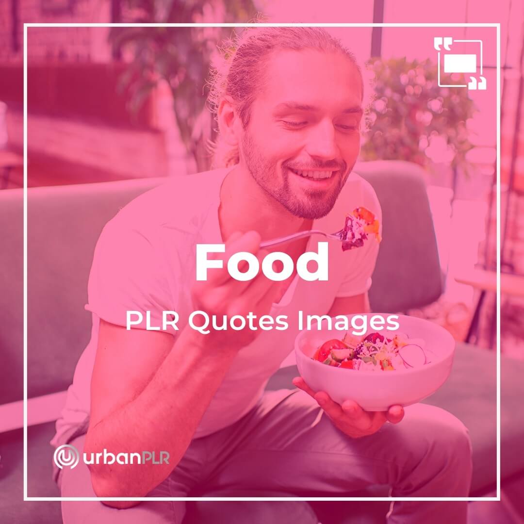 Food PLR Image Quotes