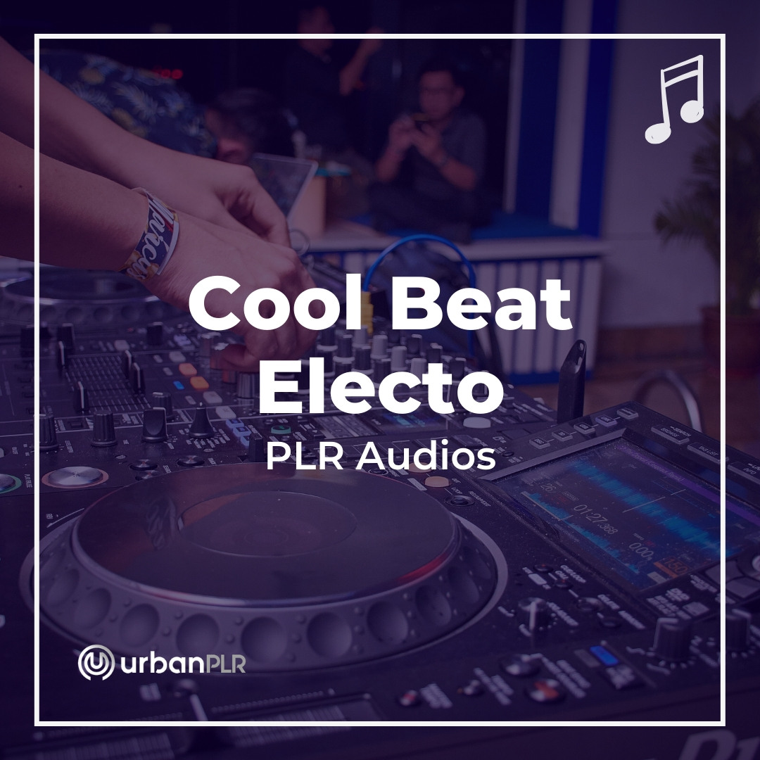 Cool Beat Electo PLR Audios
