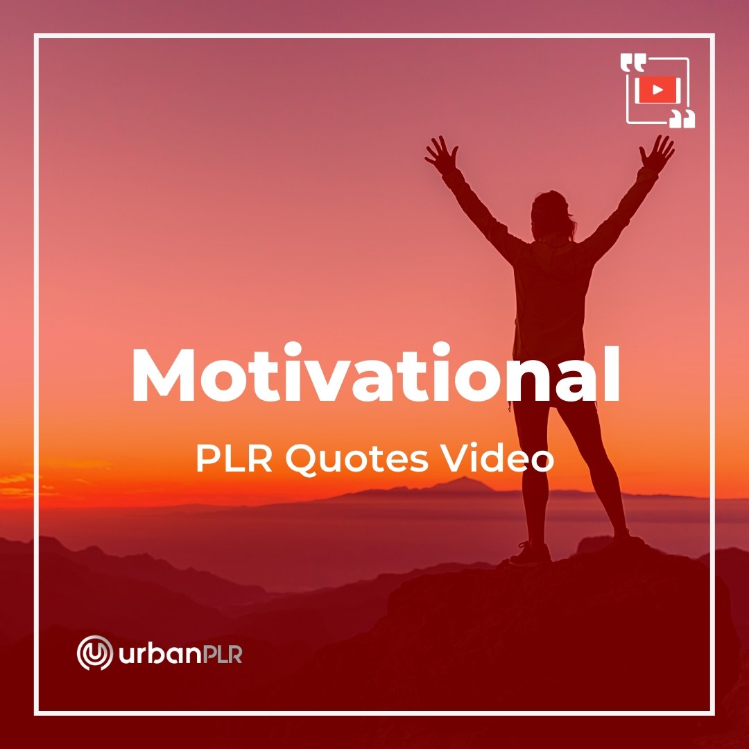 Motivational PLR Video Quotes