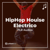 HipHop House Electrico PLR Audios