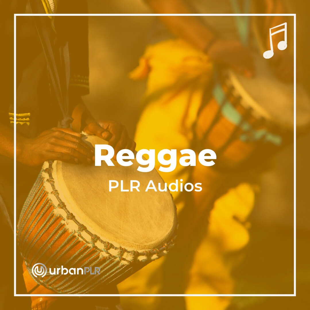 Reggae PLR Audios