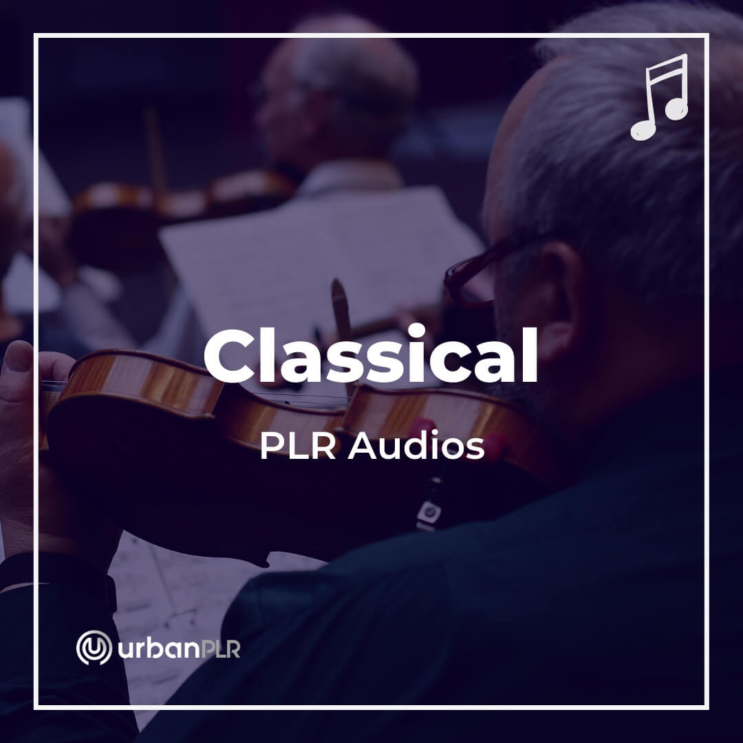 Classical PLR Audios