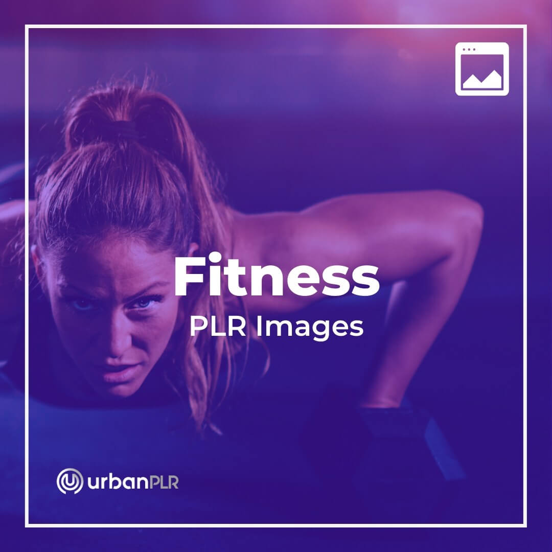 Fitness PLR Images