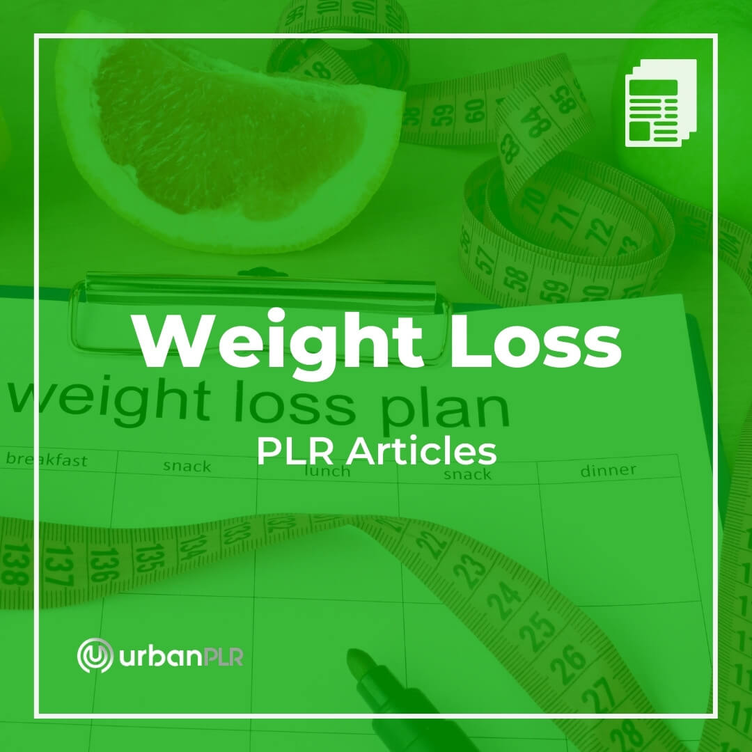 Weight Loss PLR Articles