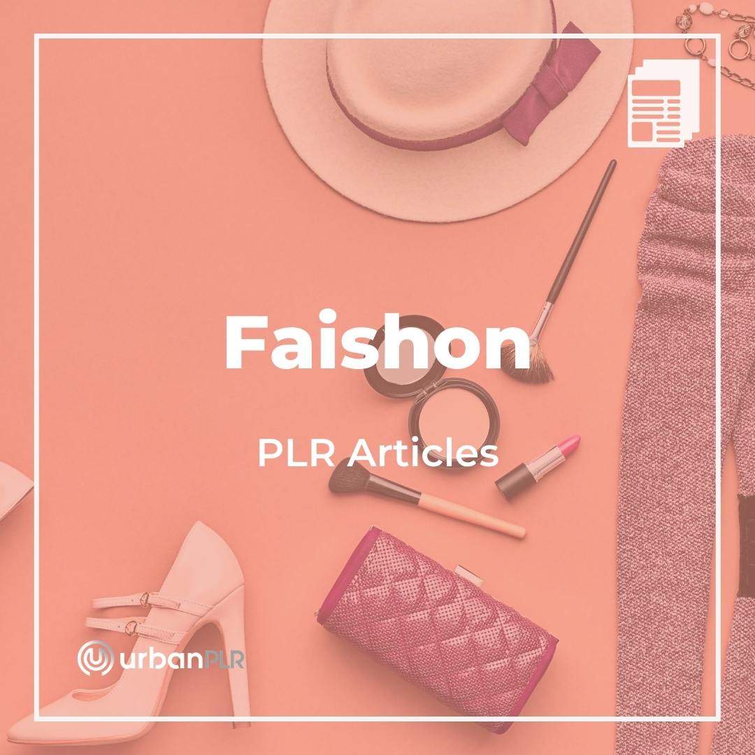 Fashion PLR Articles