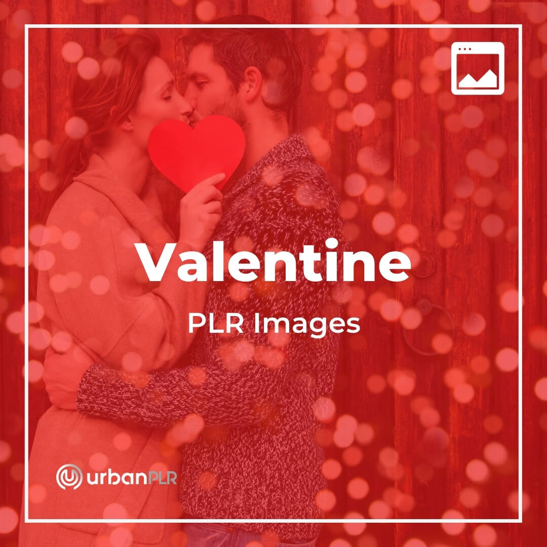 Valentine PLR Images