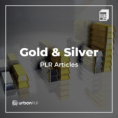 Gold and Silver PLR Articles