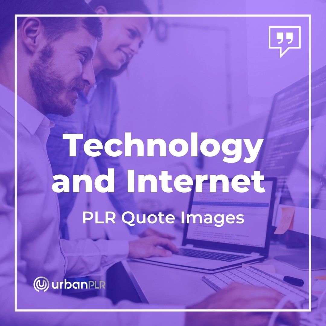 Technology and Internet Quotes